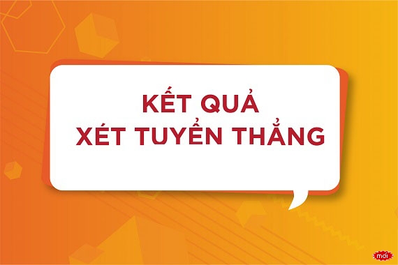 Danh sách thí sinh trúng tuyển thẳng năm học 2023